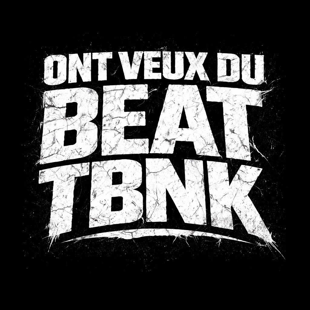 ONT VEUX DU BEAT – TBNK single musique rap québécois