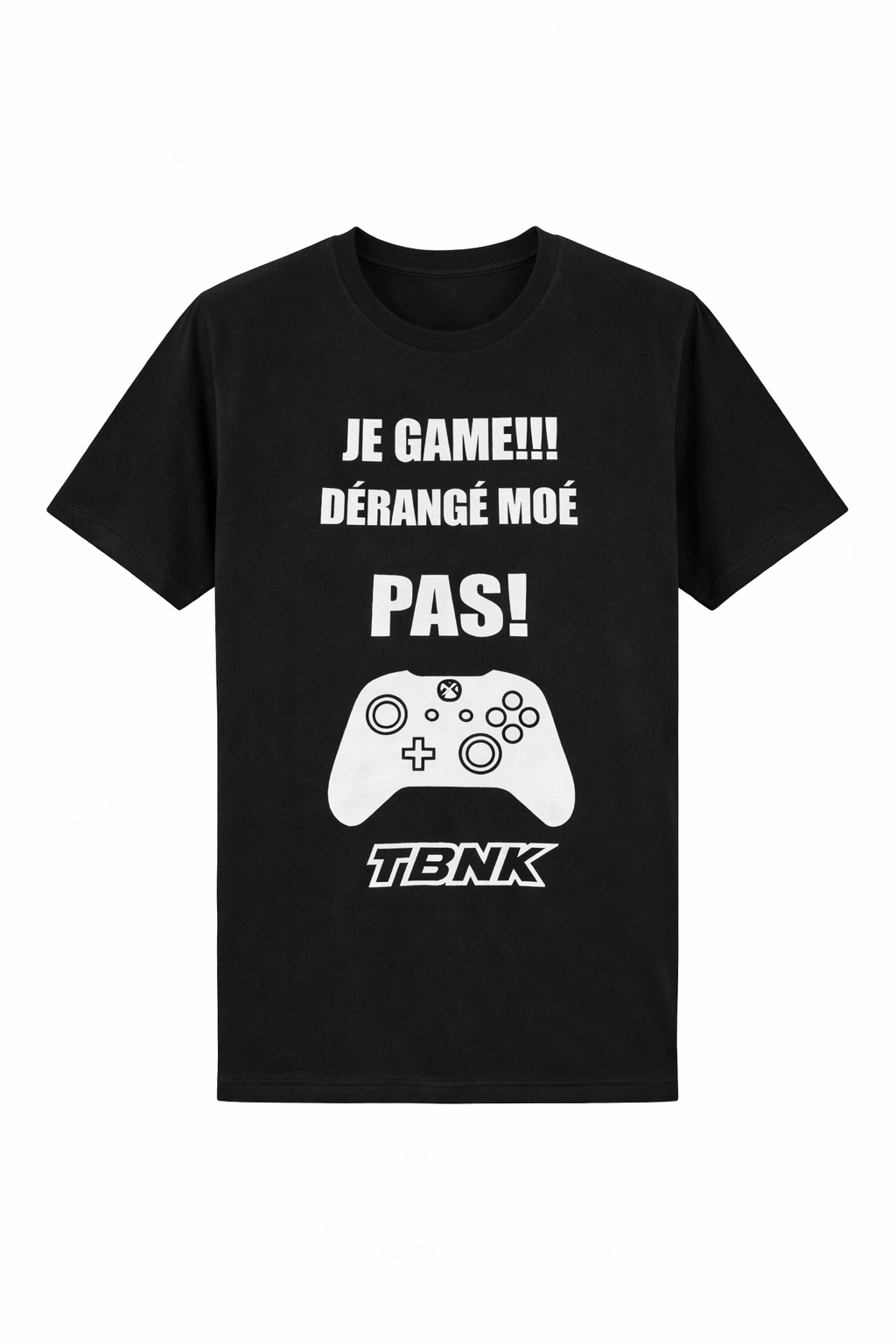 T-shirt Je game dérangé moé pas – TBNK vêtement gamer Québec