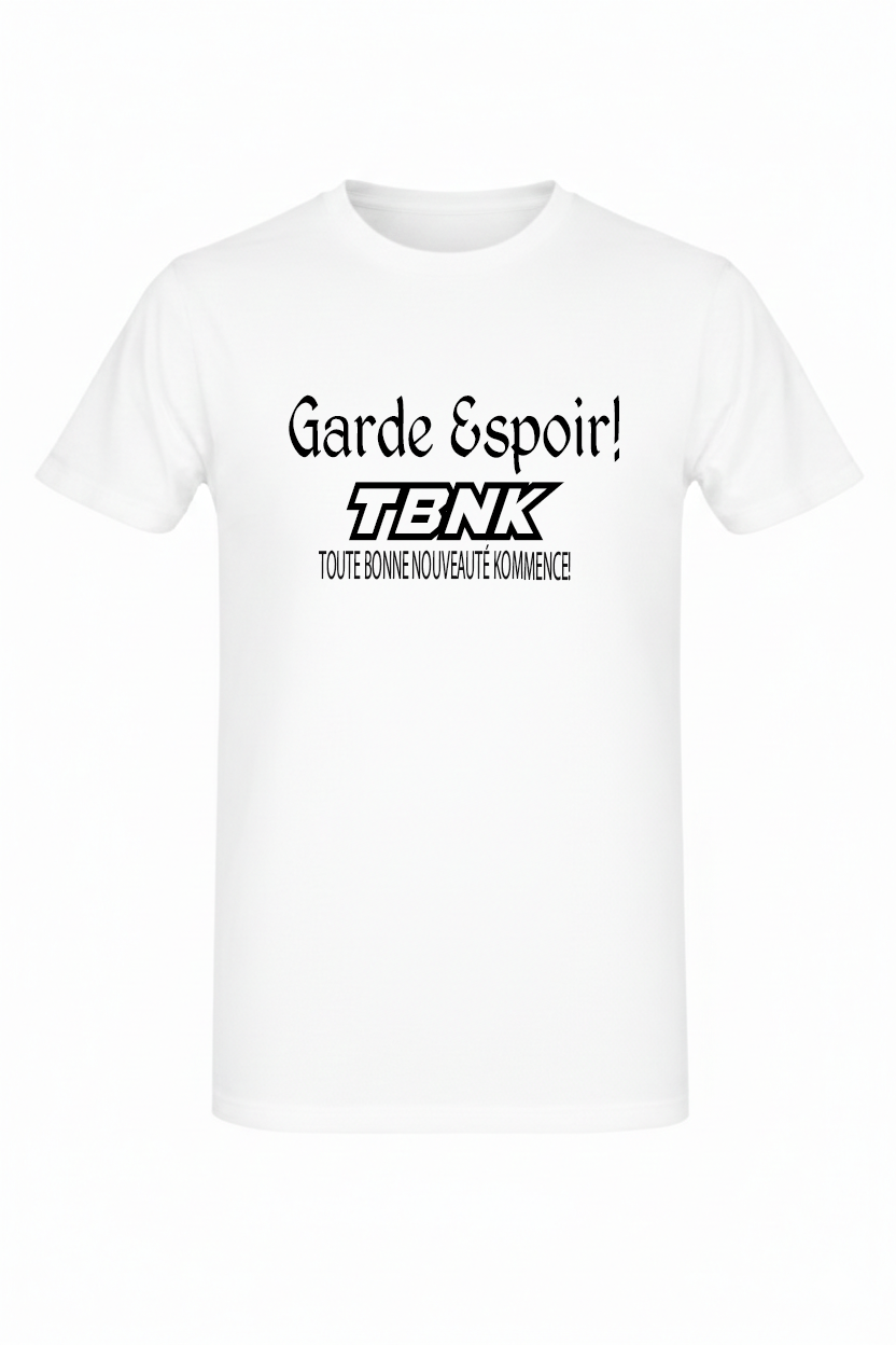 T-SHIRT GARDE ESPOIR TBNK