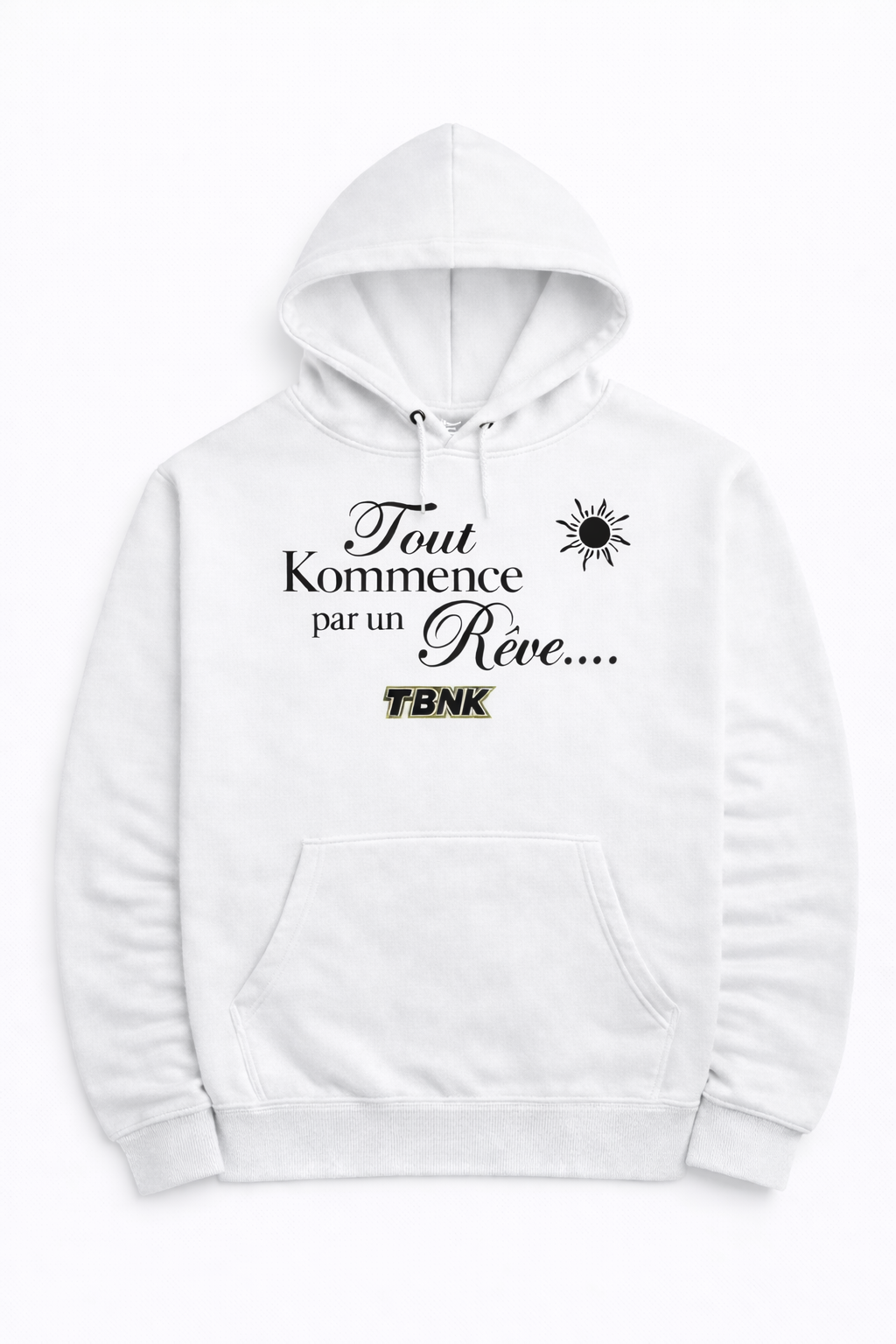 Hoodie Tout Kommence par un Rêve – TBNK 💜