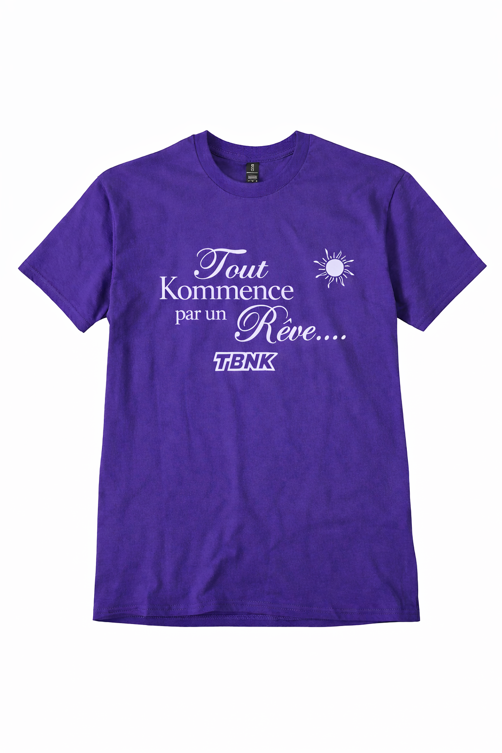 T-Shirt Tout Kommence par un Rêve TBNK