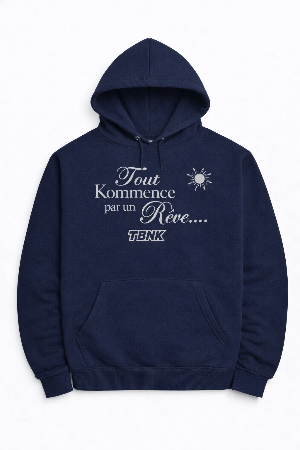 Hoodie Tout Kommence par un Rêve – TBNK 💜