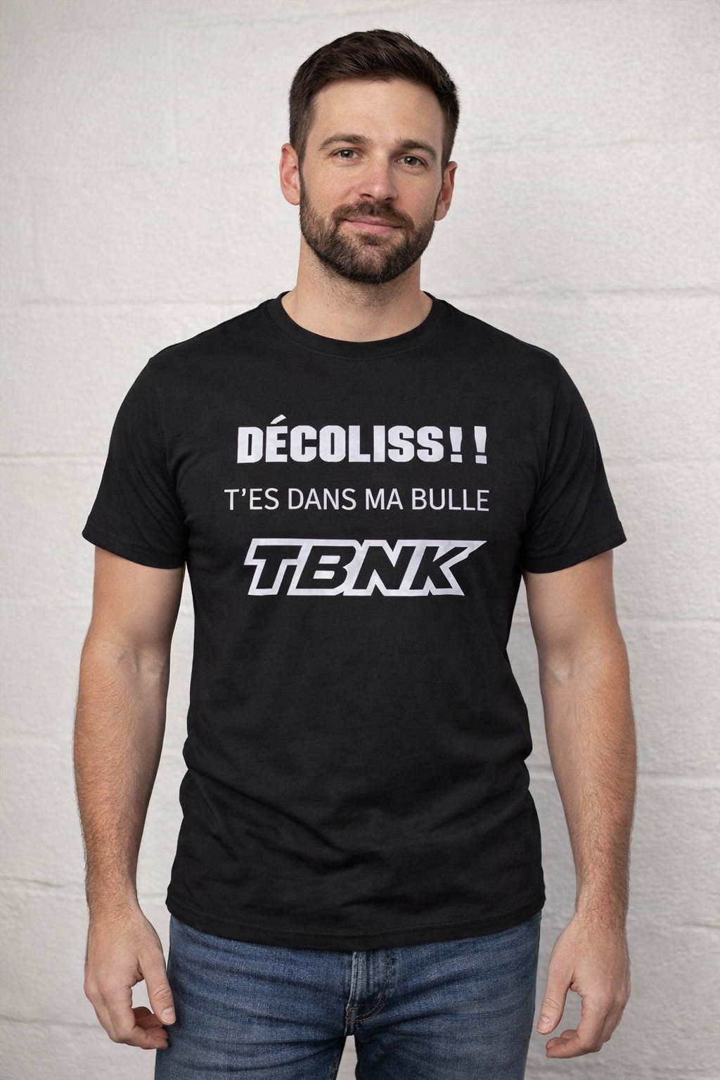 T-Shirt Décaliss t'es dans ma bulle!