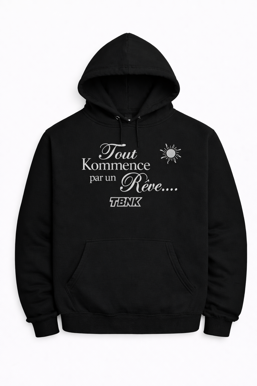 Hoodie Tout Kommence par un Rêve – TBNK 💜