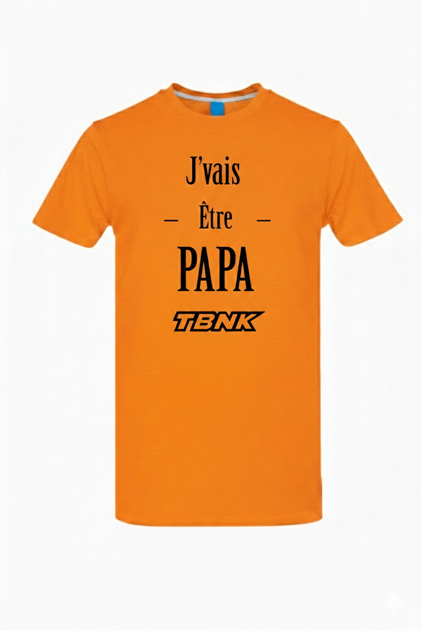 T-SHIRT JE VAIS ETRE PAPA TBNK!